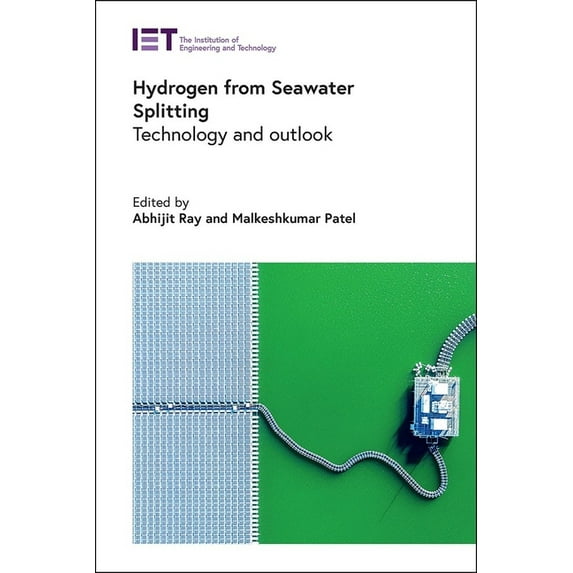Energy Engineering Hydrogen from Seawater Splitting: Technology and Outlook, (Hardcover)