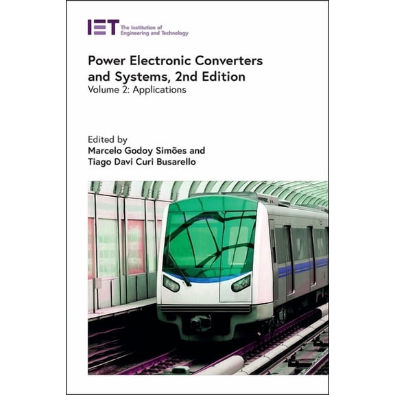 Energy Engineering Power Electronic Converters and Systems: Applications, (Hardcover)