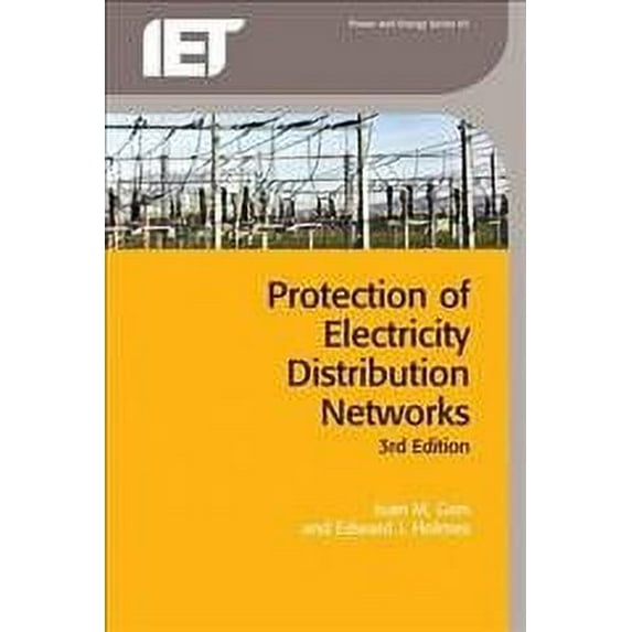 Energy Engineering: Protection of Electricity Distribution Networks (Paperback)