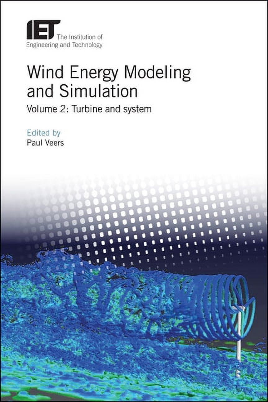Energy Engineering Wind Energy Modeling and Simulation: Turbine and ...