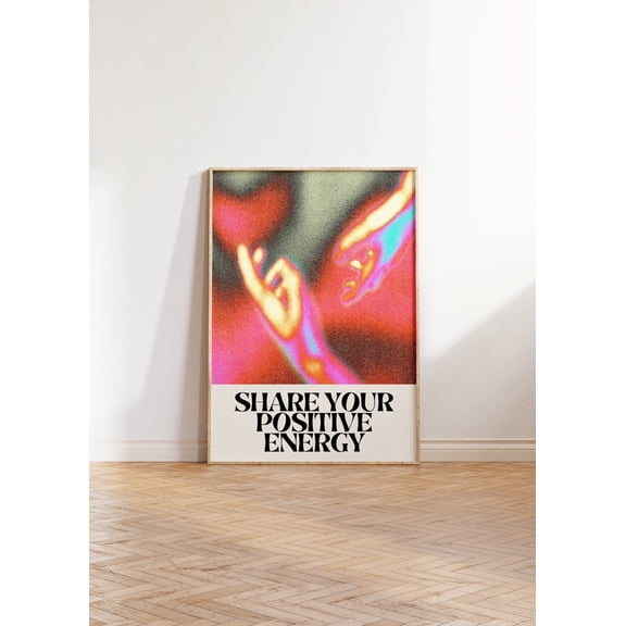 Energy Gradient Share Your Positive Energy Aura Art, Unframed Paper Poster 8x10in