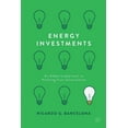 thumbnail image 1 of Energy Investments: An Adaptive Approach to Profiting from Uncertainties, (Paperback), 1 of 2