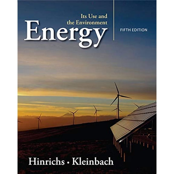Pre-Owned Energy: Its Use and the Environment (Paperback) 1111990832 9781111990831