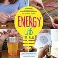 thumbnail image 1 of Pre-Owned Energy Power Lab for Kids: 40 Exciting Experiments to Explore, Create, Harness, and Unleash Energy (Paperback) 1631592505 9781631592508, 1 of 1