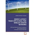 thumbnail image 1 of Energy-Latency Trade-Offs in Real-Time Wireless Sensor Networks (Paperback), 1 of 1