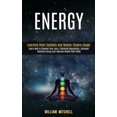 thumbnail image 1 of Energy: Learning Reiki Symbols and Master Chakra Usage (Learn How to Cleanse Your Aura, Eliminate Depression, Increase P, (Paperback), 1 of 1