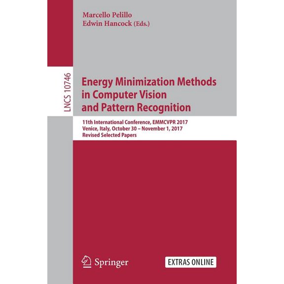 Energy Minimization Methods in Computer Vision and Pattern Recognition: 11th International Conference, Emmcvpr 2017, Ven, (Paperback)