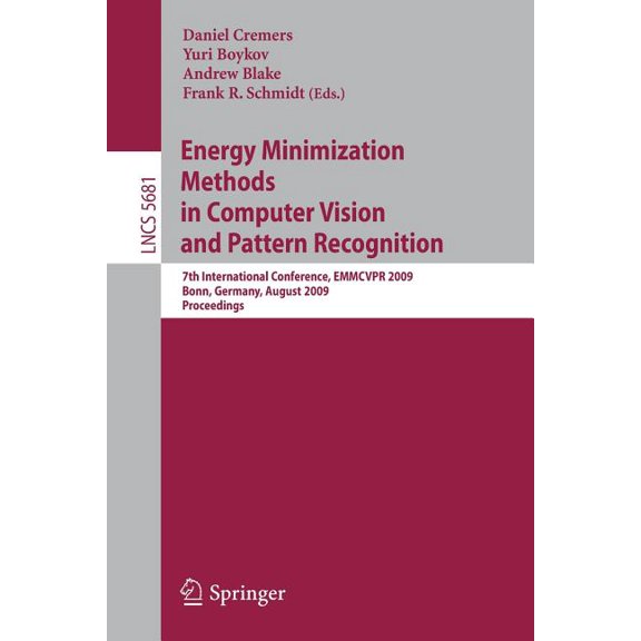 Energy Minimization Methods in Computer Vision and Pattern Recognition: 7th International Conference, EMMCVPR 2009, Bonn, (Paperback)