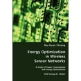 thumbnail image 1 of Energy Optimization in Wireless Sensor Networks (Paperback), 1 of 1