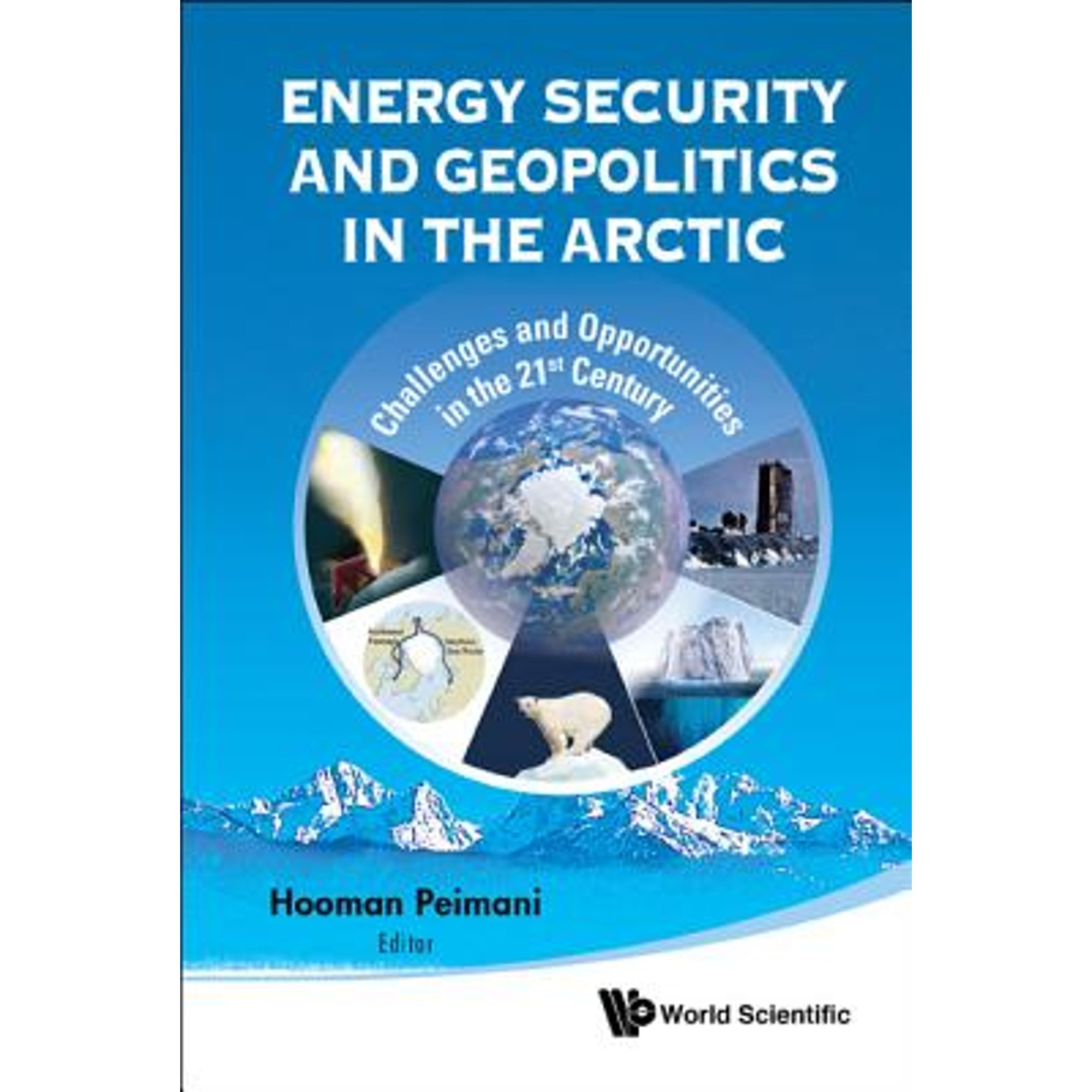 Pre-Owned Energy Security and Geopolitics in the Arctic: Challenges and ...