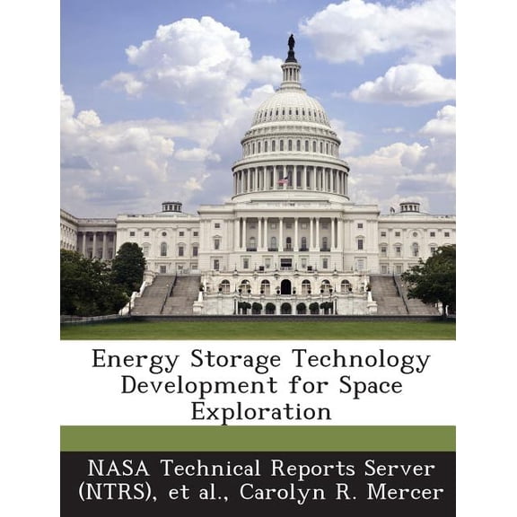 Energy Storage Technology Development for Space Exploration (Paperback)