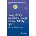 thumbnail image 1 of Energy Storage and Release Through the Solar Activity Cycle: Models Meet Radio Observations, (Hardcover), 1 of 1