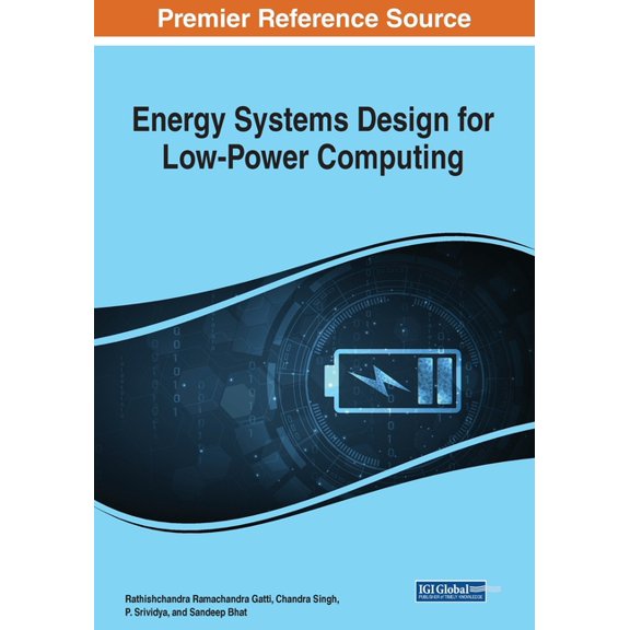 Energy Systems Design for Low-Power Computing, (Paperback)
