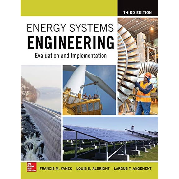 Pre-Owned Energy Systems Engineering: Evaluation and Implementation, Third Edition (Hardcover) 1259585093 9781259585098