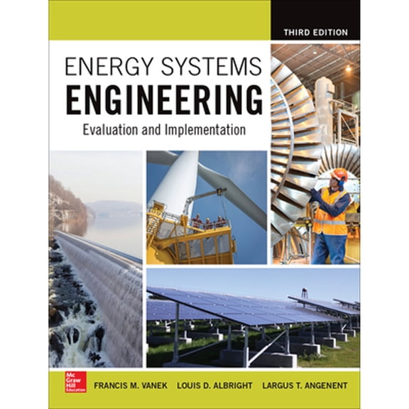 Pre-Owned Energy Systems Engineering: Evaluation and Implementation, Third Edition (Hardcover) 1259585093 9781259585098