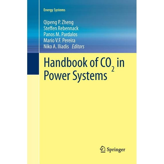 Energy Systems Handbook of Co₂ In Power Systems, (Paperback)
