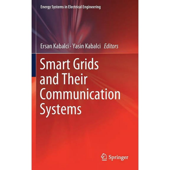 Energy Systems in Electrical Engineering Smart Grids and Their Communication Systems, (Hardcover)