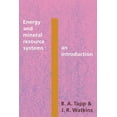 thumbnail image 1 of Energy and Mineral Resource Systems: An Introduction, (Paperback), 1 of 1
