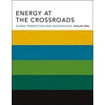 thumbnail image 1 of Pre-Owned Energy at the Crossroads: Global Perspectives and Uncertainties (Mit Press) (Paperback) 0262693240, 1 of 1