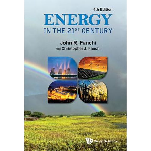 Pre-Owned Energy in the 21st Century (4th Edition) (Paperback) 9813144785 9789813144781