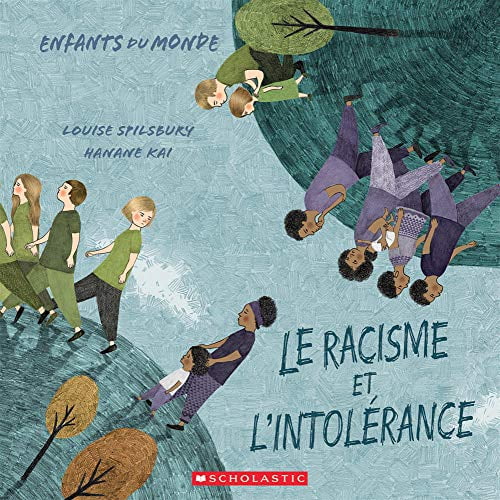 Pre-Owned Enfants Du Monde: Le Racisme Et l'Intolérance (Paperback) 1443176575 9781443176576