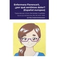 thumbnail image 1 of Enfermera Florence(R), Â¿por quÃ© sentimos dolor? (EspaÃ±ol europeo), (Paperback), 1 of 1