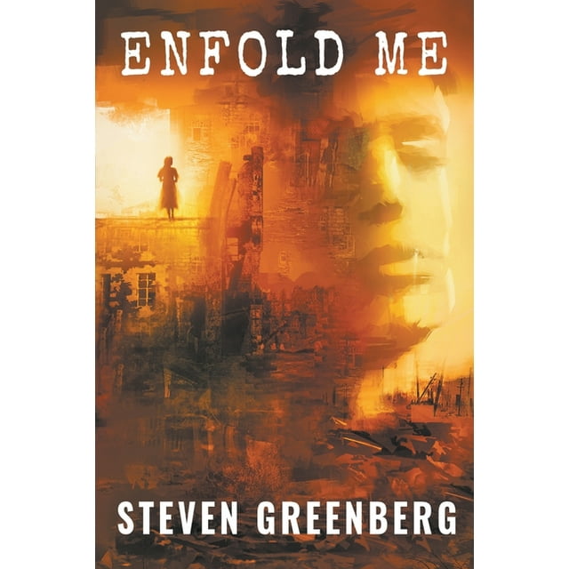 Enfold Me (Paperback)