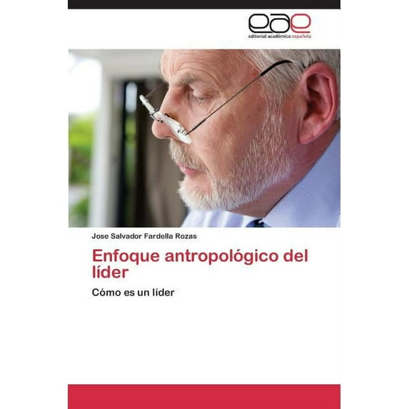 Enfoque antropológico del líder (Paperback)