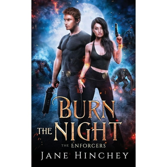 Enforcers: Burn the Night (Paperback)