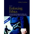 thumbnail image 1 of Pre-Owned Enforcing Ethics: A Scenario-Based Workbook for Police and Corrections Recruits and Officers (Paperback) 0132256495 9780132256490, 1 of 1