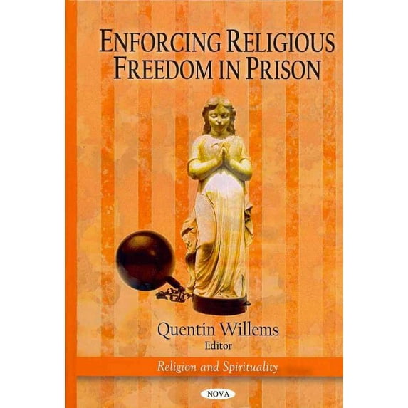 Enforcing Religious Freedom in Prison