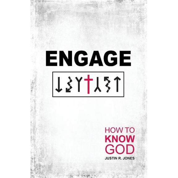 Engage: How to Know God, (Paperback)