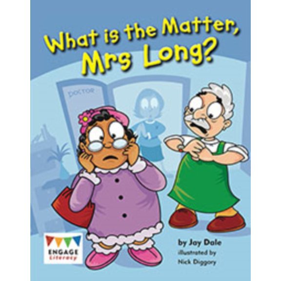 What Is the Matter, Mrs Long?