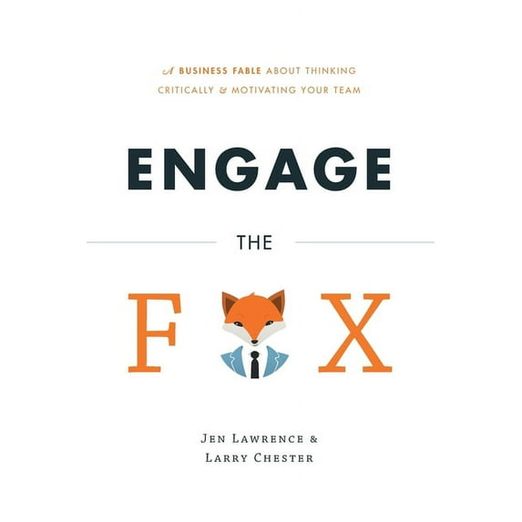 Engage the Fox (Paperback) by Jen Lawrence, Larry Chester