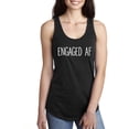 thumbnail image 1 of Engaged AF Racerback Tank, 1 of 2