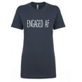 thumbnail image 1 of Engaged AF Womens crewneck tee, 1 of 2