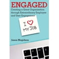 thumbnail image 1 of Engaged: Creating a Great Organization through Extraordinary Employee and User Engagement (Paperback) by Jason Magidson, 1 of 1
