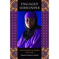 thumbnail image 1 of Engaged Surrender : African American Women and Islam (Edition 1) (Paperback), 1 of 1