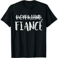 thumbnail image 1 of Engagement Boyfriend Fiance T-Shirt Married Man Wedding T-Shirt, 1 of 3