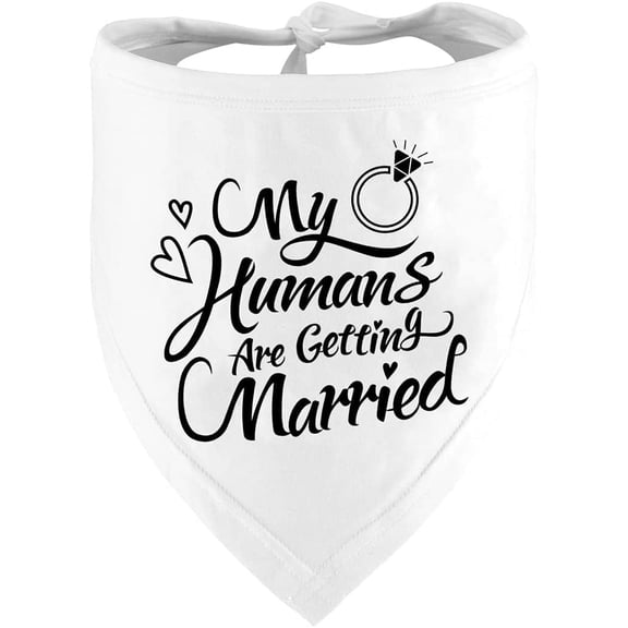 Engagement Gift, My Humans are Getting Married Dog Bandana, Wedding Photo Prop, Pet Scarf, Dog Engagement Announcement, Pet Accessories (Black)