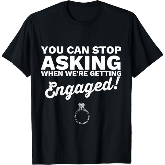 Engagement Shirts For Women Gifts Engaged T Announcement T-Shirt