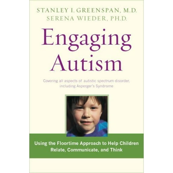 Pre-Owned Engaging Autism: Helping Children Relate, Communicate and Think with the DIR Floortime Approach (A Merloyd Lawrence Book) (Hardcover) 0738210285 9780738210285