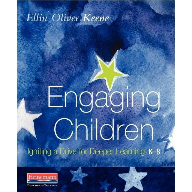Engaging Children: Igniting a Drive for Deeper Learning (Paperback)