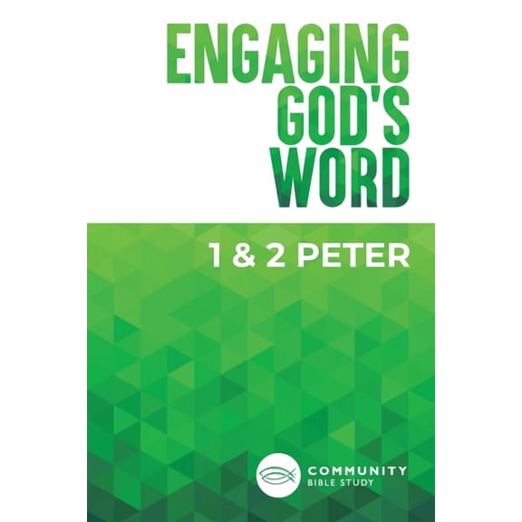 Engaging God's Word: 1 & 2 Peter, (Paperback)