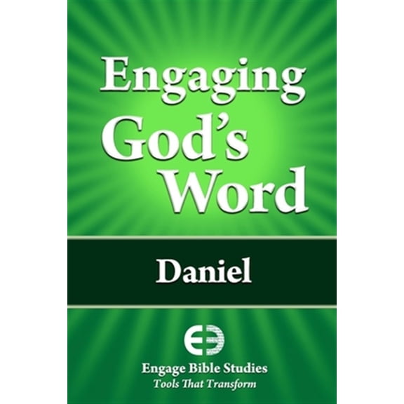 Engaging God's Word: Daniel