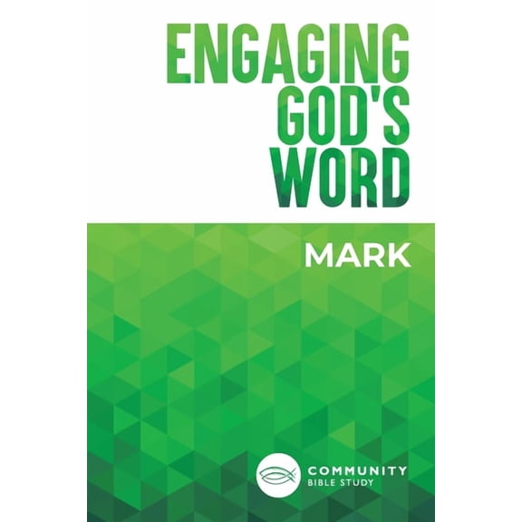 Engaging God's Word: Mark, (Paperback)