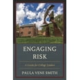 thumbnail image 1 of Engaging Risk: A Guide for College Leaders, (Paperback), 1 of 3