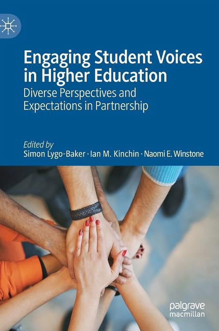 Engaging Student Voices in Higher Education: Diverse Perspectives and ...