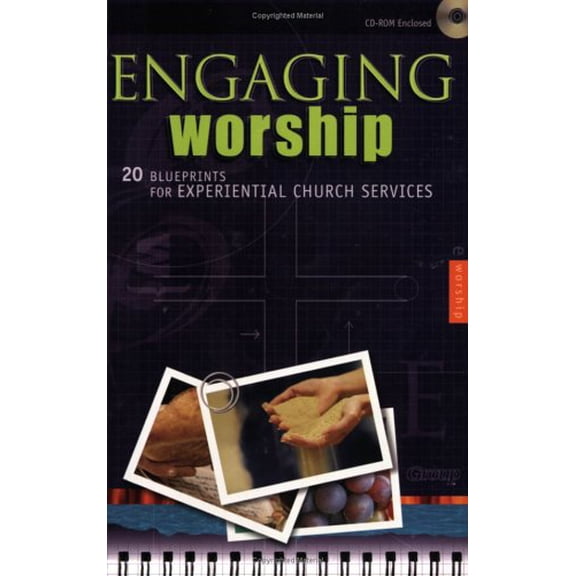 Pre-Owned Engaging Worship: 20 Blueprints for Experiential Church Services Paperback