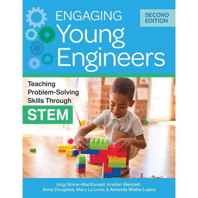 Engaging Young Engineers: Teaching Problem-Solving Skills Through Stem ...
